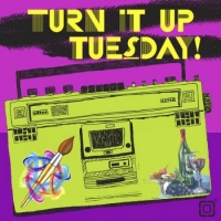 Turn It Up Tuesdays--$10 Painting ALL DAY!